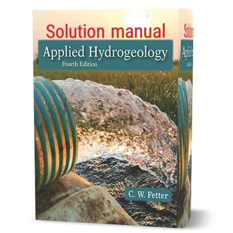 Applied hydrogeology 4th edition fetter solution manual. - Marketing. märkte schaffen, erobern und beherrschen.