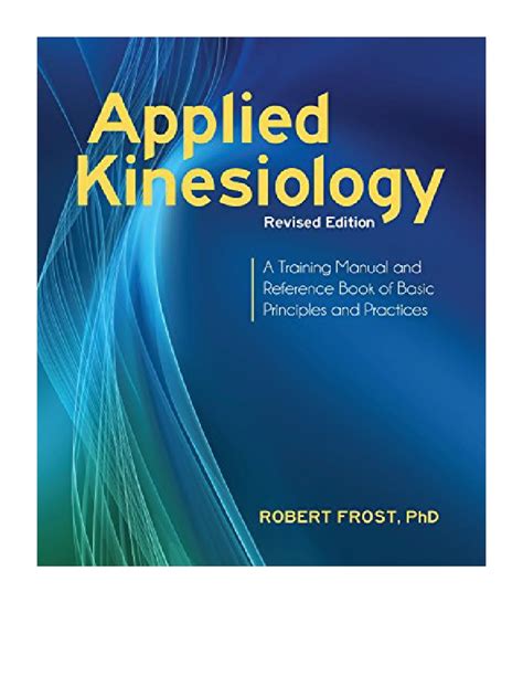 Applied kinesiology a training manual and reference book of basic principles and practices. - Frankenstein study guide novel road map.