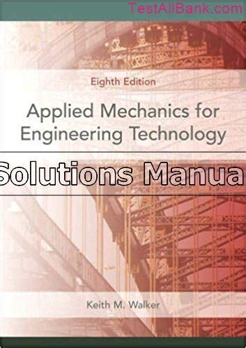 Applied mechanics for engineering technology 8th edition solution manual. - Claas jaguar 80 sf parts catalog.