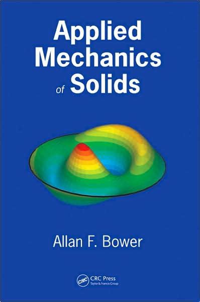 Applied mechanics of solids bower solution manual. - Le manuel de la médecine cardiovasculaire esc.