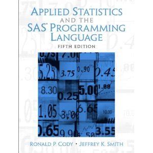 Applied statistics and the sas programming language 5th edition. - Free auto repair manual for toyota hiace minibus.