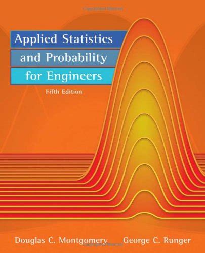 Applied statistics probability engineers 5e solution manual. - Staten-generaal en het volksonderwijs in nederlandsch-indië (1848-1918)..