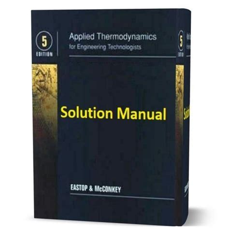 Applied thermodynamics for engineering technologists solutions manual. - Gamle setre i skåbu og kvikne.
