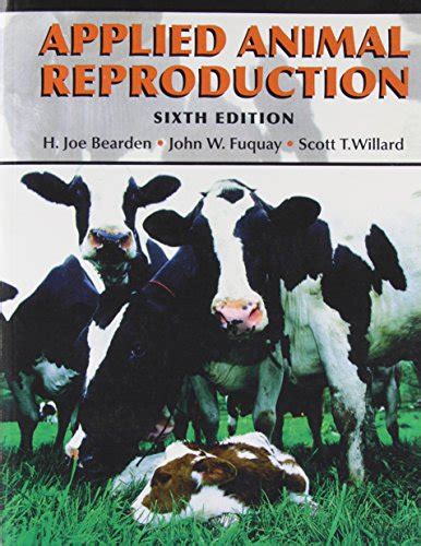 Full Download Applied Animal Reproduction By H Joe Bearden