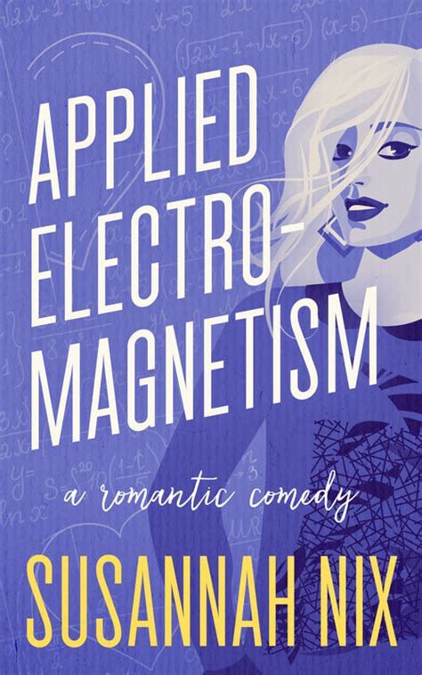 Read Applied Electromagnetism Chemistry Lessons 4 By Susannah Nix