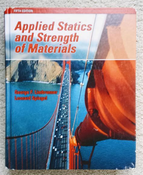 Read Applied Statics And Strength Of Materials By George F Limbrunner