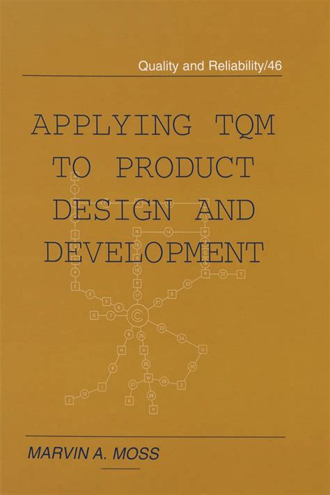 Applying Tqm To Product Design And Development