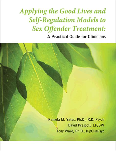 Applying good lives and self regulation models to sex offender treatment a practical guide for clinicians. - Knowing god ji packer study guide.