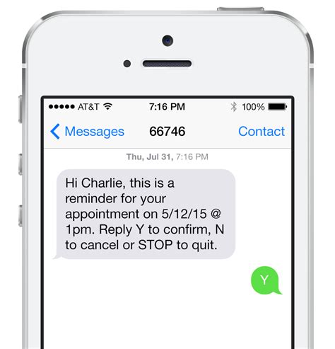 Appointment reminder text. Sep 29, 2023 · To ensure the success of your appointment reminders, make sure your messages meet the following guidelines: Keep your messages succinct and easy to read. Include the date, time and location of the appointment. Ask patients to reply Y or N to confirm. Remind patients to bring the necessary paperwork. 