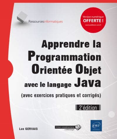 Apprendre la Programmation Orientée Objet avec le langage Java