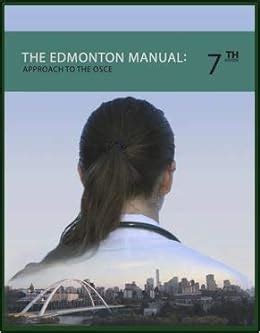 Approach to the osce edmonton manual. - The complete guide to working for yourself everything the self.