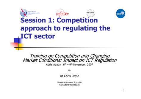 Approaches to Regulation of the ICT Sector 15