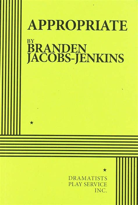 Full Download Appropriate And Other Plays By Branden Jacobsjenkins