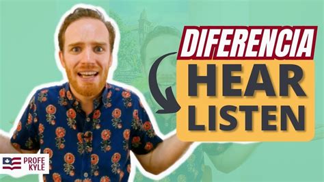 Aprende en Inglés la diferencia entre : "Hear" y "Listen"