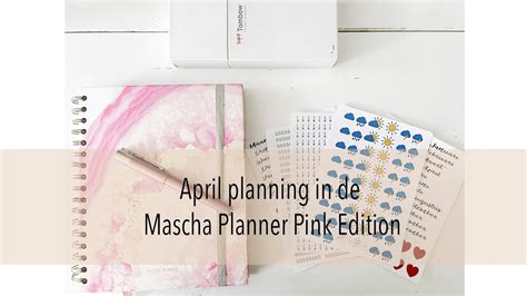 April planning in de Mascha Planner Pink Edition - YouTube