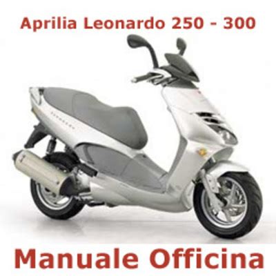 Aprilia leonardo 250 300 manuale officina in italiano. - Texas instruments ba ii plus manual.