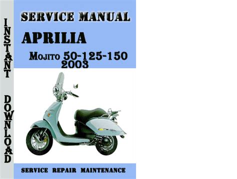 Aprilia mojito 50 125 150 motorrad service reparaturanleitung download herunterladen. - 1998 mitsubishi triton mk workshop manual.