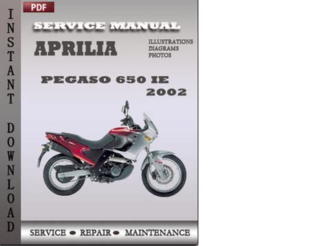 Aprilia pegaso 650 ie 2002 workshop repair service manual. - Manuel de chariot élévateur toyota 42 4fgc20.