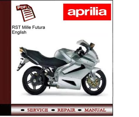 Aprilia rst mille futura rst1000 1000 service repair workshop manual. - Philadelphia civil service exam study guide.