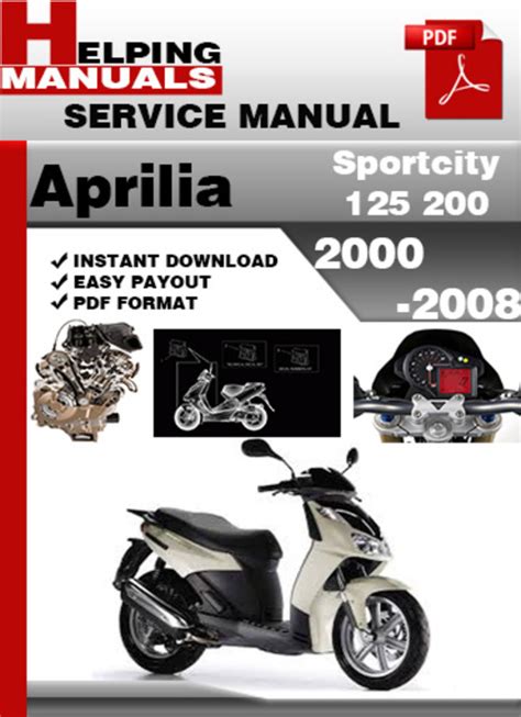 Aprilia sportcity 125 200 scooter workshop manual repair manual service manual download. - Agua de mil colores - cuentos a mama.