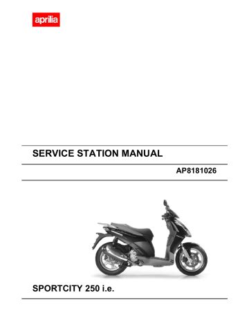 Aprilia sportcity 250 ie service reparatur werkstatt handbuch. - Manuale di servizio ford new holland.