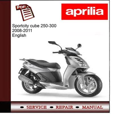 Aprilia sportcity cube 250 300 08 11 workshop repair manual. - De mis monstruos y otras quimeras.