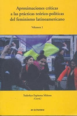 Aproximaciones críticas a las prácticas teórico políticas del feminismo latinoamericano. - Download manuale negozio doosan daewoo dx480lc dx520lc.