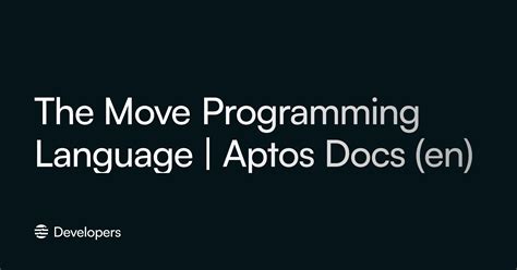 Aptos and the Move Programming Language