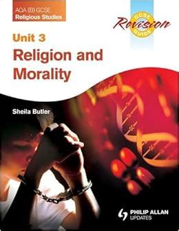 Aqa b gcse religious studies revision guide unit 3 religion and morality. - Inpatient vs observation quick interqual guide.