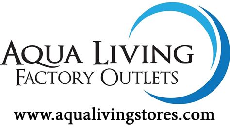 Get more information for Aqua Living Factory Outl