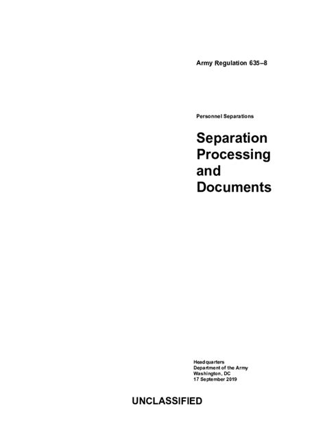 All separations are IAW AR 635-200 for Enlisted and A