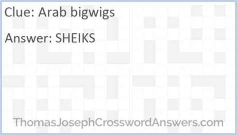 Arab bigwig crossword. Things To Know About Arab bigwig crossword. 