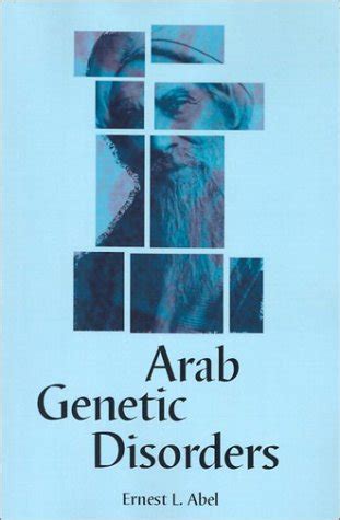Arab genetic disorders a laymans guide. - Biology student study guide by martha r taylor.