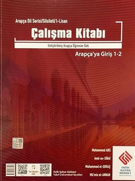 Arapça Dil Serisi Silsiletü`l-Lisan Arapçaya Giriş 1. 