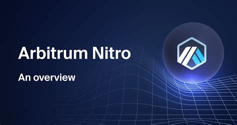 Arbitrum Nitro: A Developer's Perspective