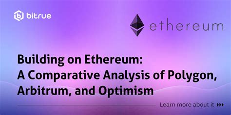 Arbitrum vs.Optimism: A Comparative Analysis