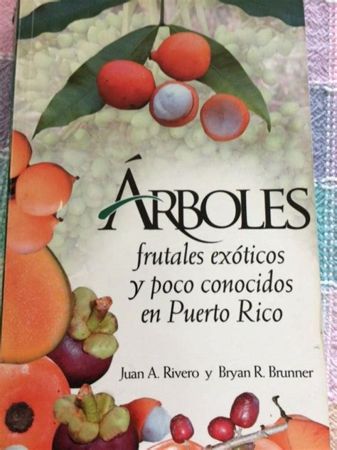Arboles frutales exoticos y poco conocidos en puerto rico. - 2000 30 walkaround proline boats owners manuals.