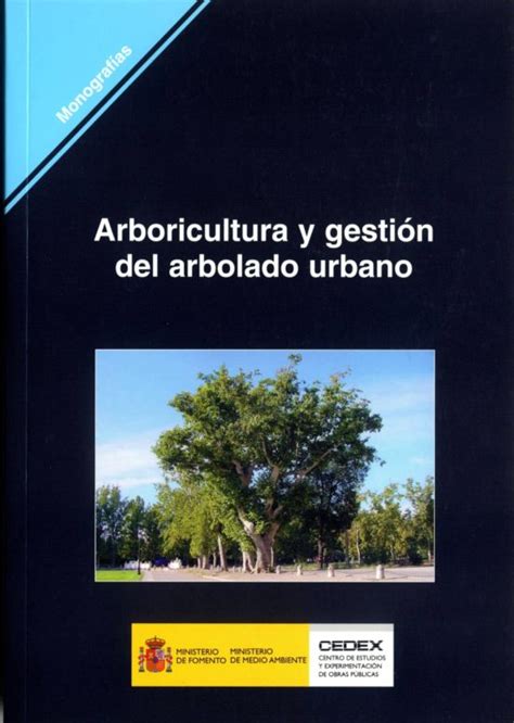 Arboricultura arboricultura gestion integral de paisaje arboles arbustos y viñas. - Manual de gps garmin etrex en espaaol.