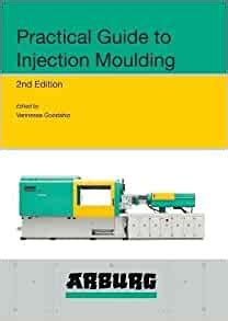 Arburg practical guide molding vannessa goodship 2nd edition. - The american accent guide 2nd edition a complete and comprehensive.