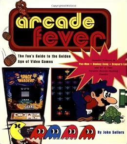 Arcade fever the fans guide to the golden age of video games. - Animal crossing new leaf fish guide.