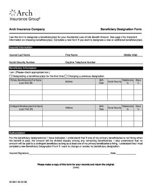 Arch Insurance Group Beneficiary Designation Form Fill and Sign