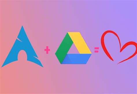 Arch google drive.  &iexcl;Compilen sin miedo y que el flujo sea gourmet! English:...