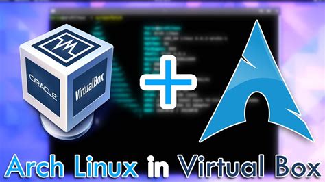 Arch linux virtualbox.  Virtualize ArchLinux on your host operating syste...