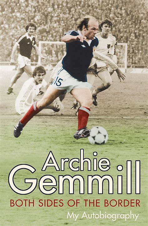 Archie Gemmill: Both Sides of