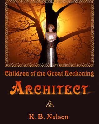 Download Architect Children Of The Great Reckoning 3 By Kb Nelson