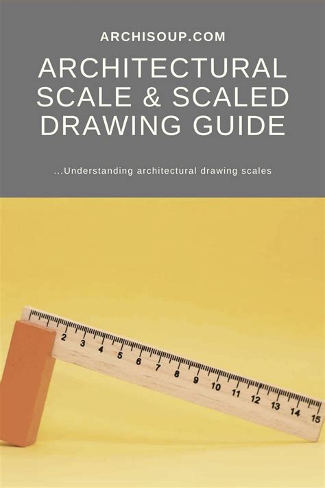 Architectural Scale Guide - archisoup Architecture Guides & Resources