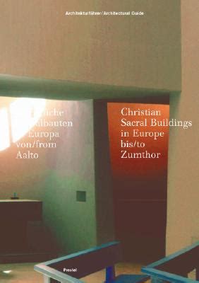 Architectural guide to christian sacred buildings in europe since 1950 from aalto to zumthor german and english. - Small business management an entrepreneurial emphasis.