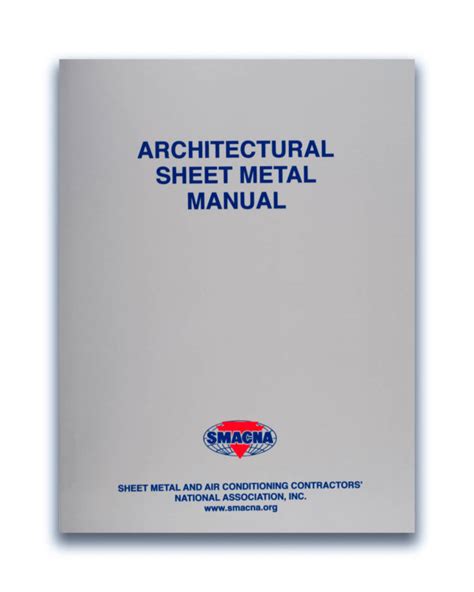 Architectural sheet metal manual 7th edition. - Forsthoffers best practice handbook for rotating machinery.