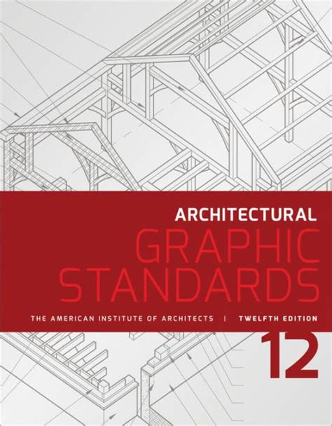 Read Architectural Graphic Standards By American Institute Of Architects