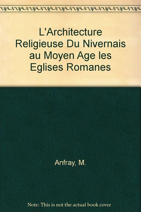 Architecture religieuse du nivernais au moyen age. - Holt science and technology physical science textbook.